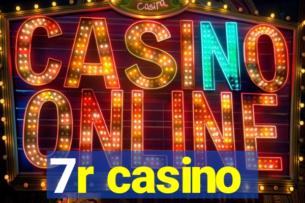 7r casino